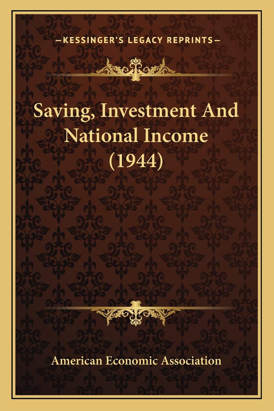 Saving, Investment And National Income (1944) Contemporary literature