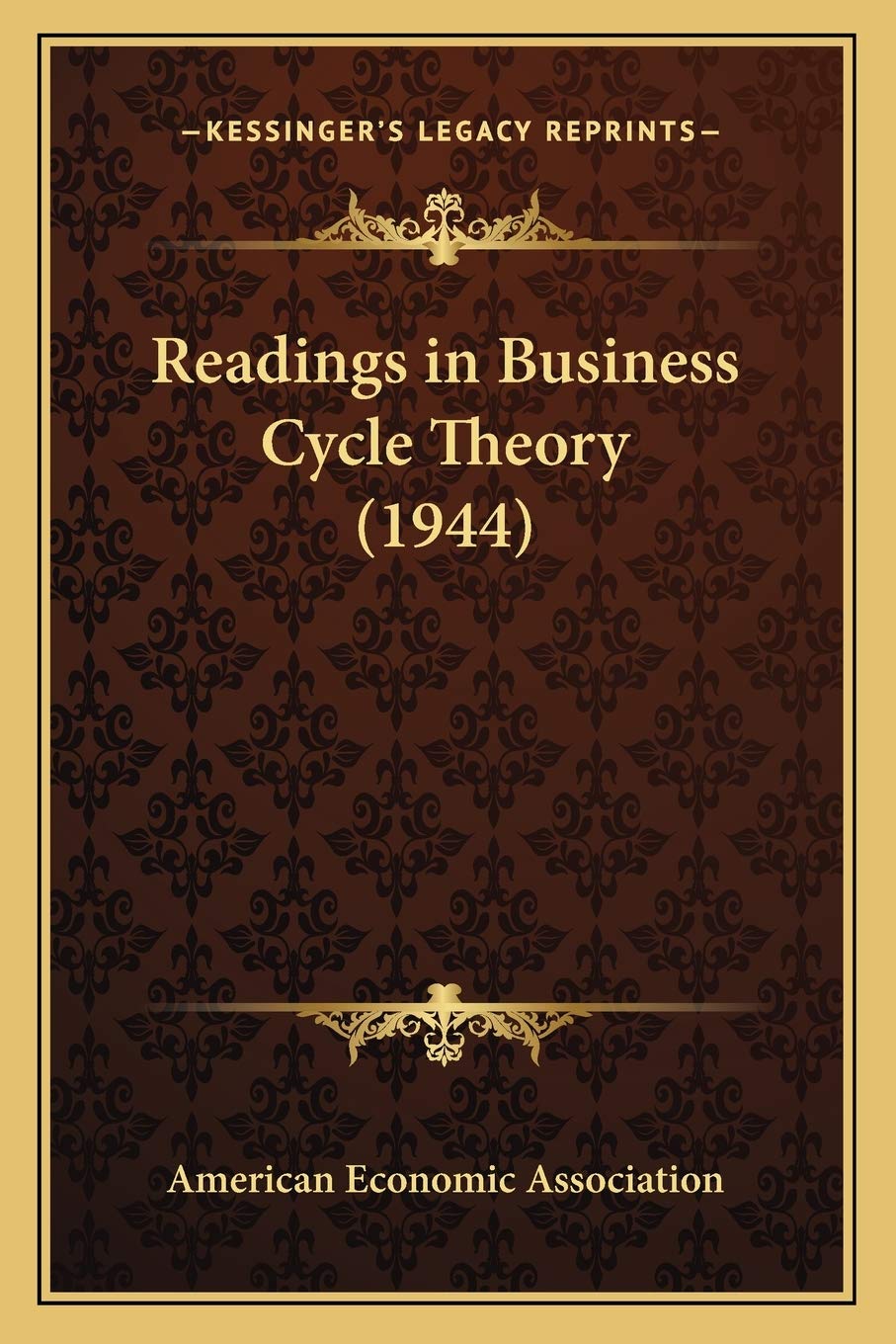 Readings in Business Cycle Theory (1944) Contemporary literature