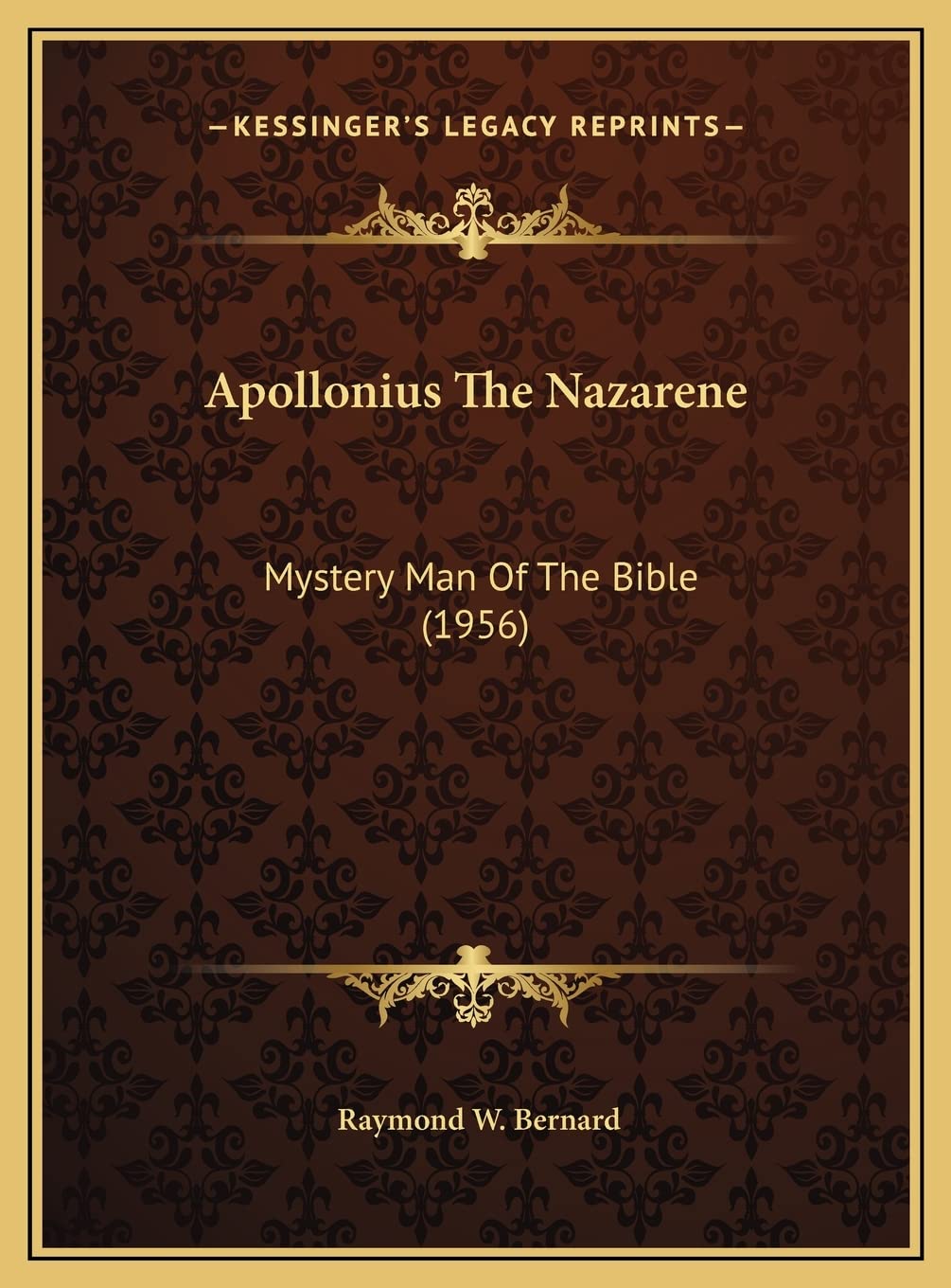 Apollonius The Nazarene: Mystery Man Of The Bible (1956) Contemporary literature Books