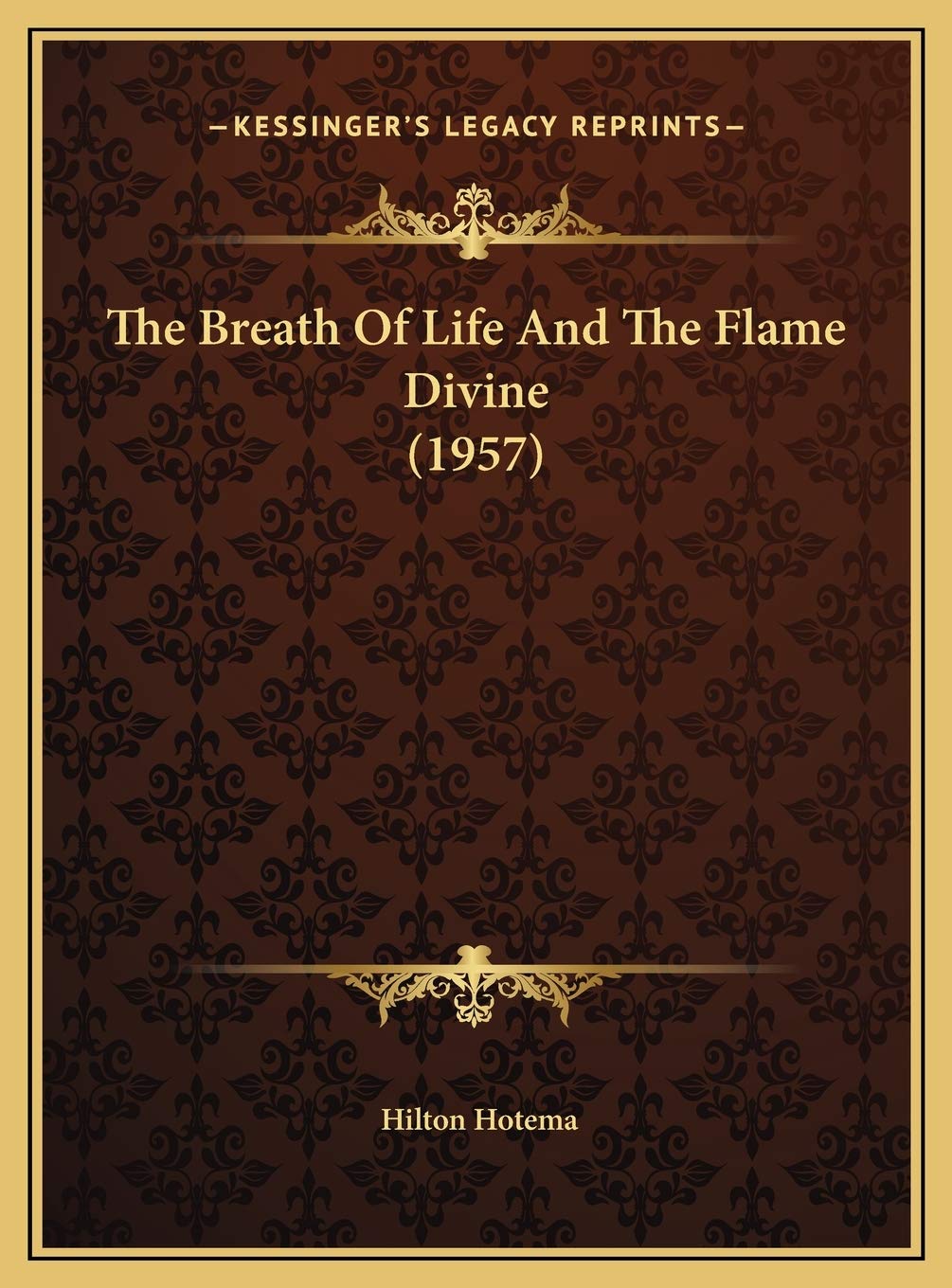 The Breath Of Life And The Flame Divine (1957) Philosophy