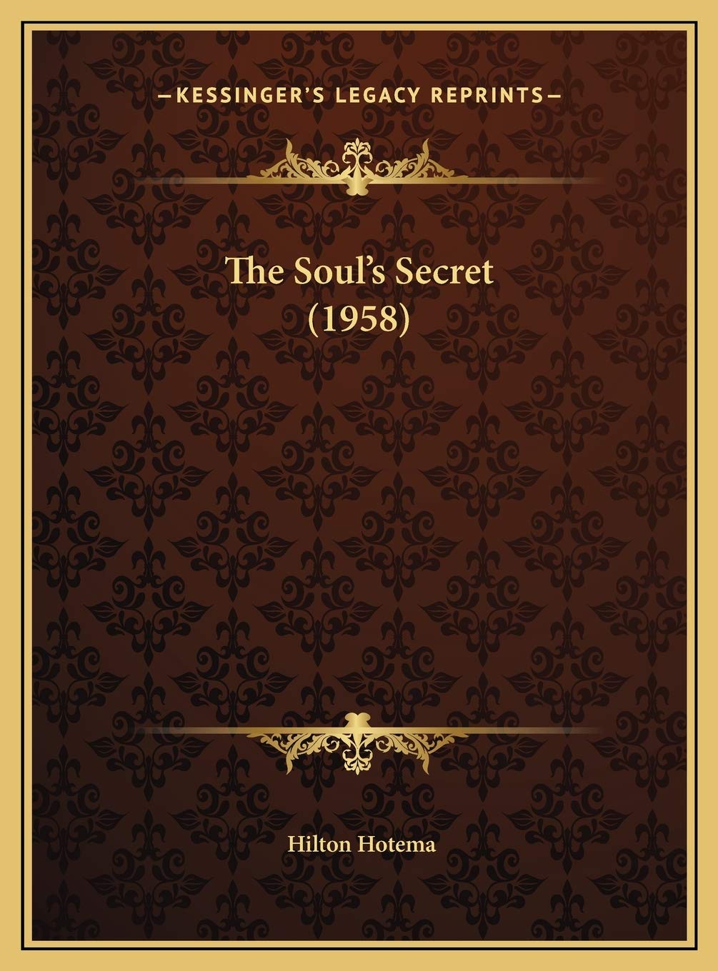 The Soul's Secret (1958) Philosophy