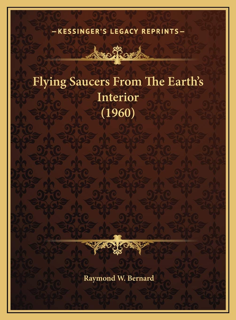 Flying Saucers From The Earth's Interior (1960) Contemporary literature