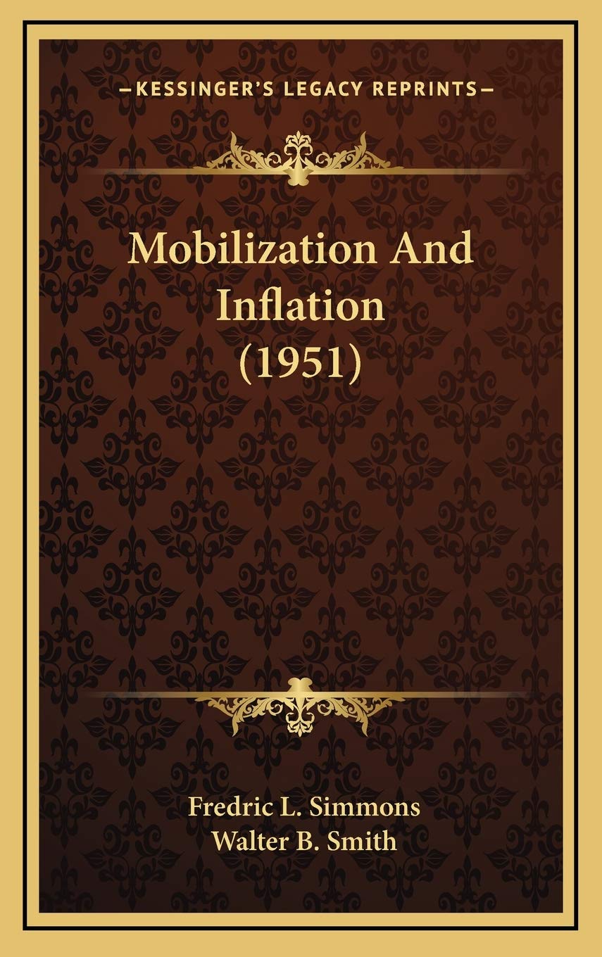 Mobilization And Inflation (1951) Business, Finance & Career