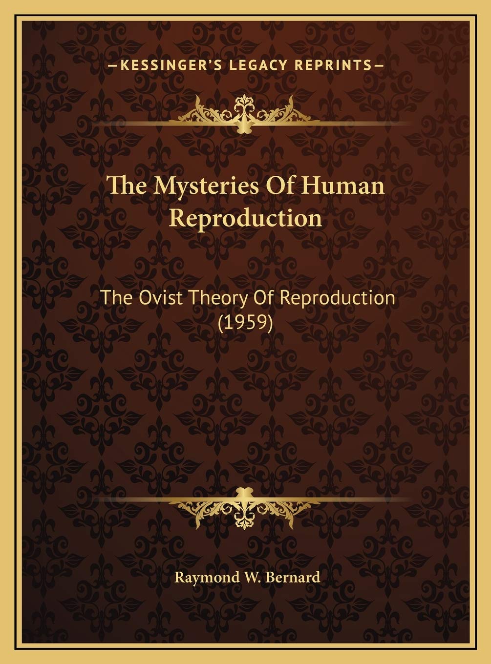 The Mysteries Of Human Reproduction: The Ovist Theory Of Reproduction (1959) Medicine