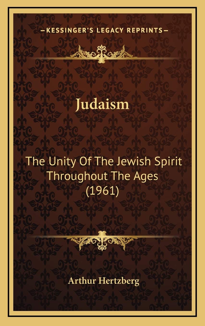 Judaism: The Unity Of The Jewish Spirit Throughout The Ages (1961) Contemporary literature
