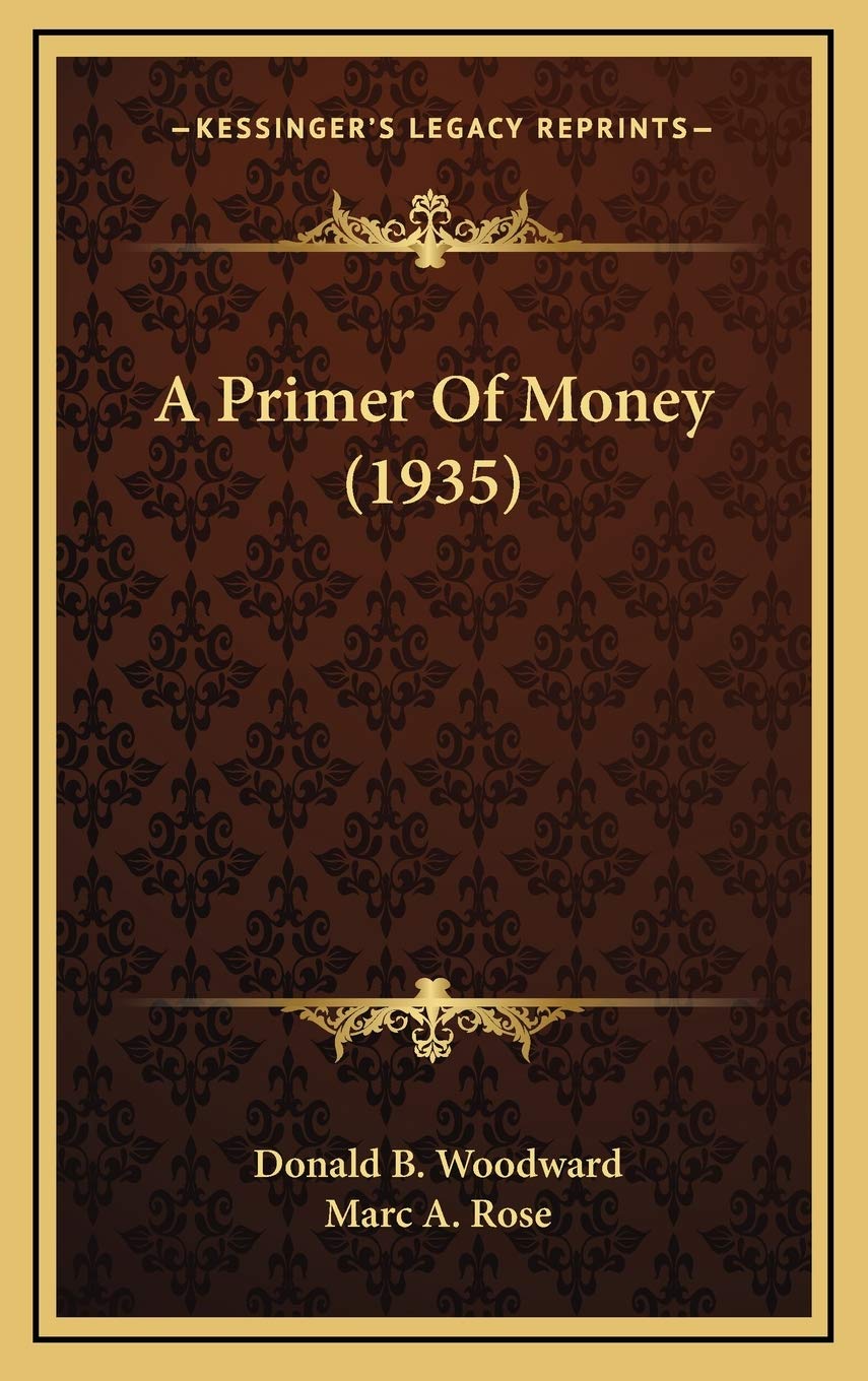 A Primer Of Money (1935) Contemporary literature