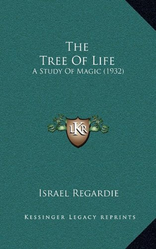The Tree Of Life: A Study Of Magic (1932) Contemporary literature
