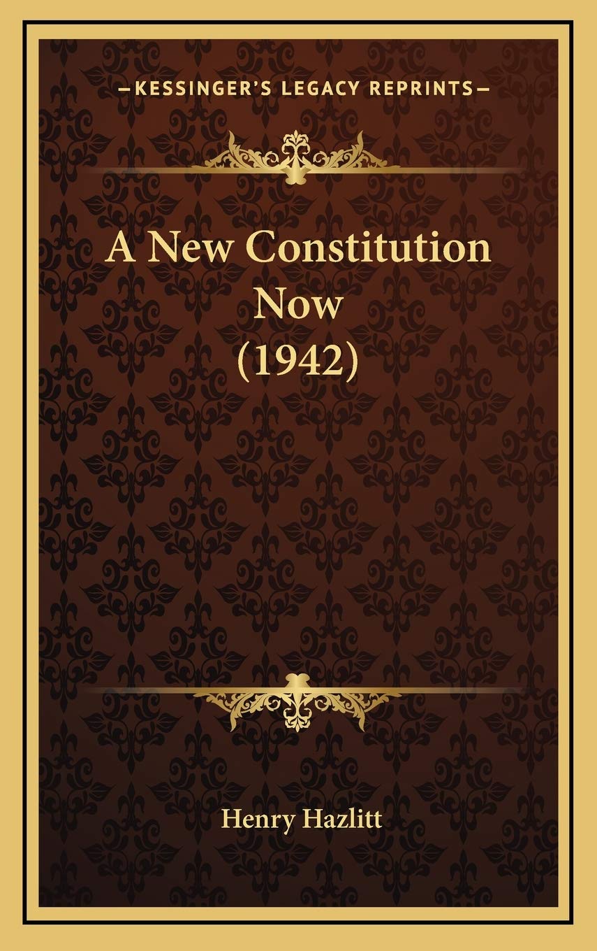 A New Constitution Now (1942) Law