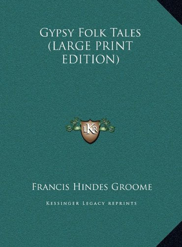 Gypsy Folk Tales (LARGE PRINT EDITION) Contemporary literature