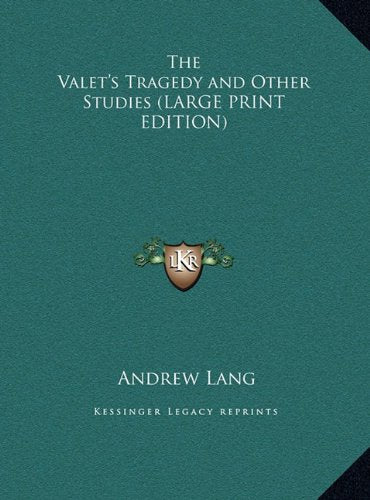 The Valet's Tragedy and Other Studies (LARGE PRINT EDITION) Contemporary literature