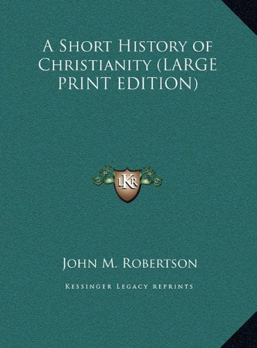 A Short History of Christianity (LARGE PRINT EDITION) Contemporary literature