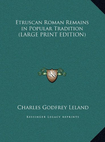 Etruscan Roman Remains in Popular Tradition (LARGE PRINT EDITION) Contemporary literature