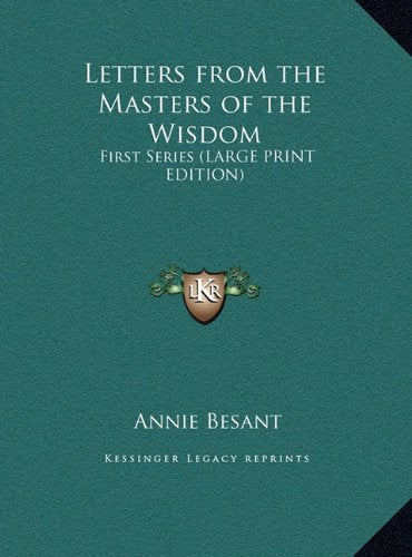 Letters from the Masters of the Wisdom: First Series (LARGE PRINT EDITION) Contemporary literature
