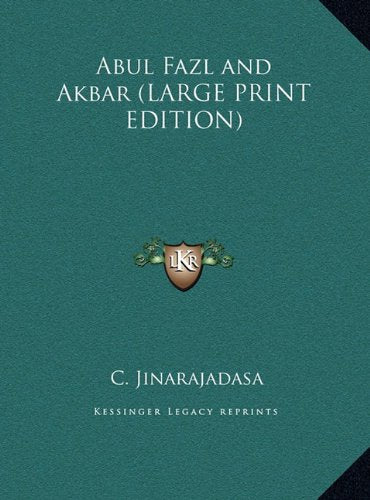 Abul Fazl and Akbar (LARGE PRINT EDITION) Contemporary literature