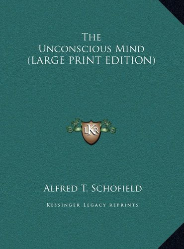 Product Image: The Unconscious Mind (LARGE PRINT EDITION)