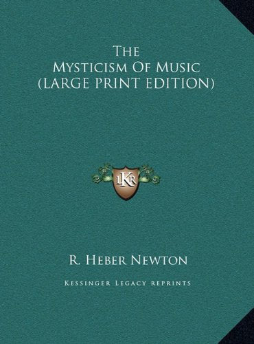 The Mysticism Of Music (LARGE PRINT EDITION) Contemporary literature