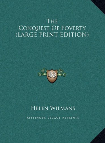 The Conquest Of Poverty (LARGE PRINT EDITION) Contemporary literature