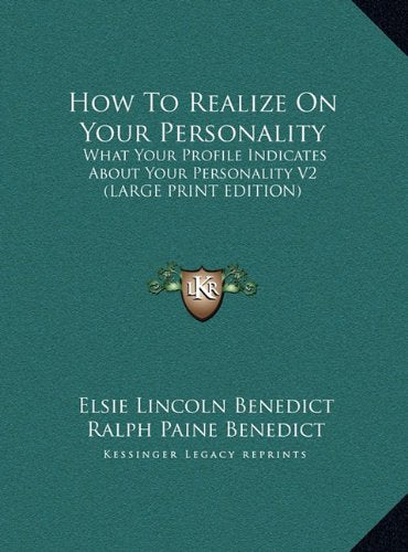 How To Realize On Your Personality: What Your Profile Indicates About Your Personality V2 (LARGE PRINT EDITION) Contemporary literature