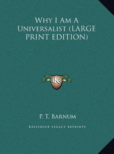Why I Am A Universalist (LARGE PRINT EDITION) Contemporary literature
