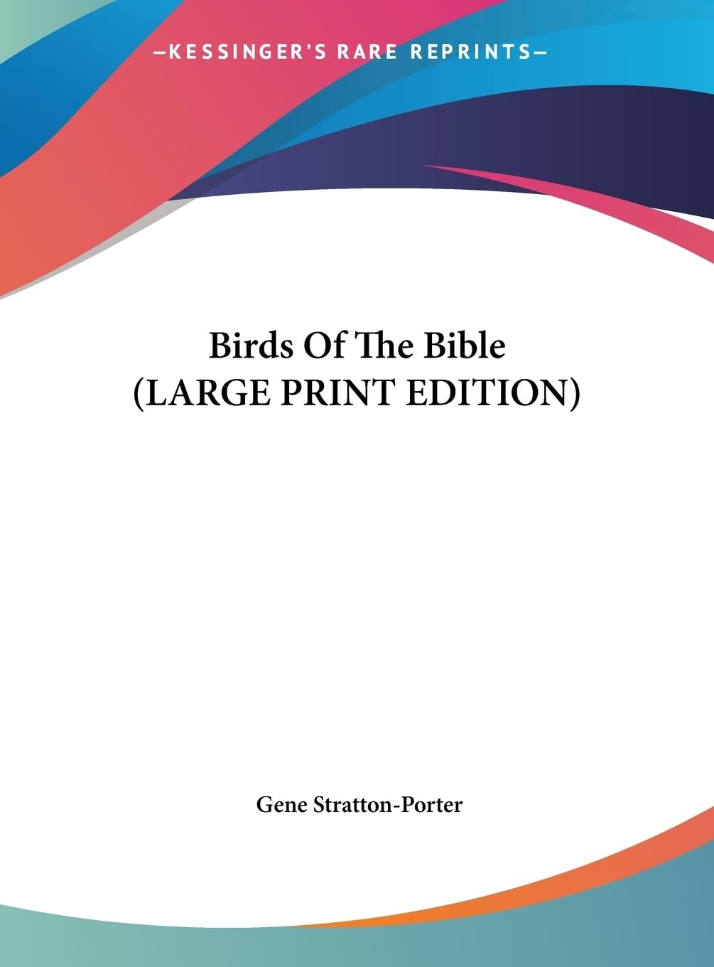 Birds Of The Bible (LARGE PRINT EDITION) Contemporary literature