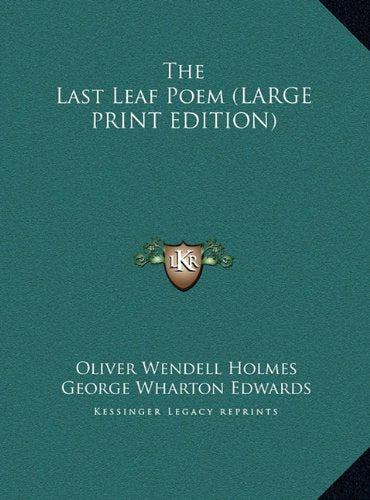 The Last Leaf Poem (LARGE PRINT EDITION) Contemporary literature