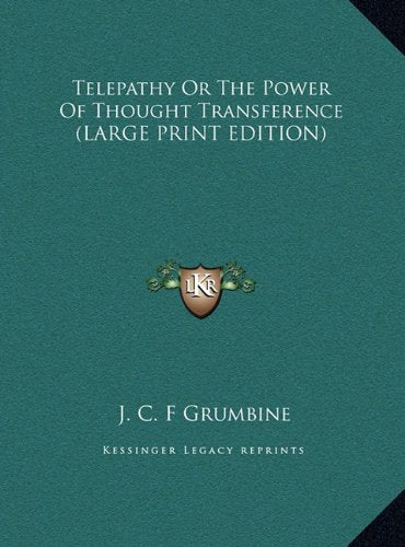 Telepathy Or The Power Of Thought Transference (LARGE PRINT EDITION) Contemporary literature