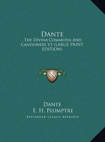 Dante: The Divina Commedia And Canzionere V1 (LARGE PRINT EDITION) Contemporary literature