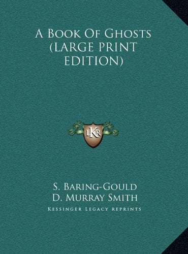 A Book Of Ghosts (LARGE PRINT EDITION) Contemporary literature