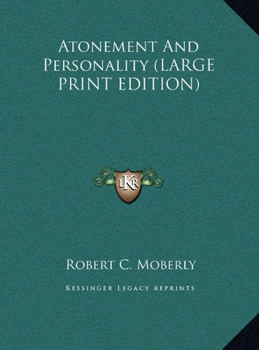 Atonement And Personality (LARGE PRINT EDITION) Contemporary literature
