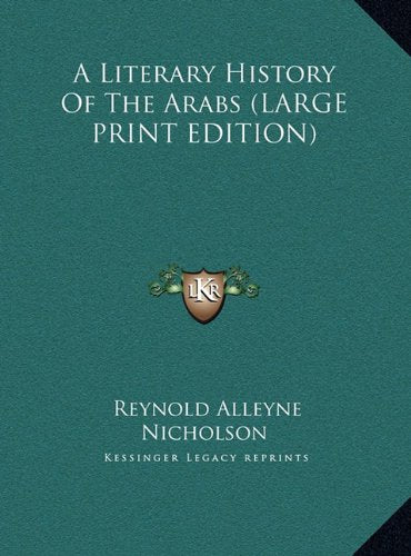 A Literary History of the Arabs Politics & History