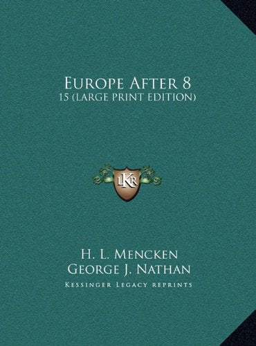 Europe After 8: 15 (LARGE PRINT EDITION) Contemporary literature