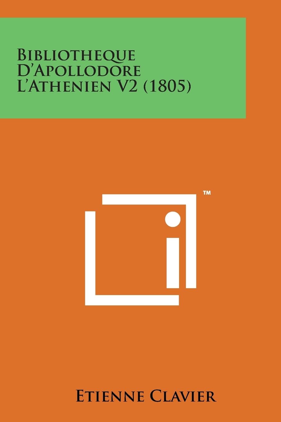 Bibliotheque D'Apollodore L'Athenien V2 (1805) book