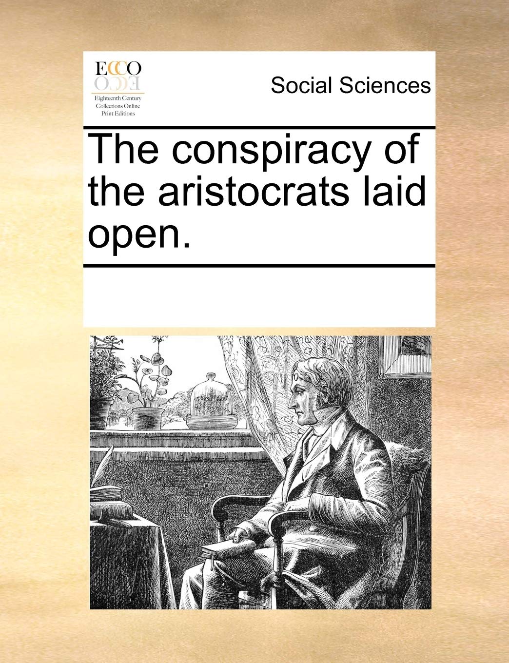 The Conspiracy of the Aristocrats Laid Open. Books