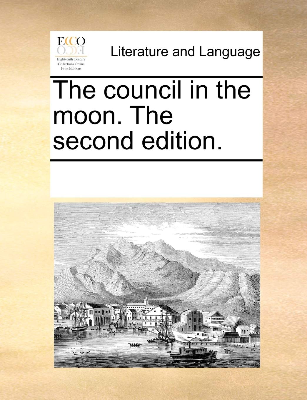 Product Image: The Council in the Moon. the Second Edition.