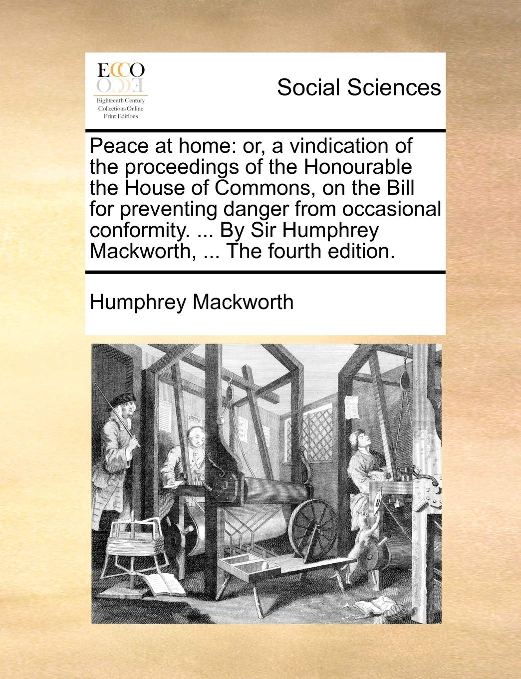 Peace at Home: Or, a Vindication of the Social Sciences