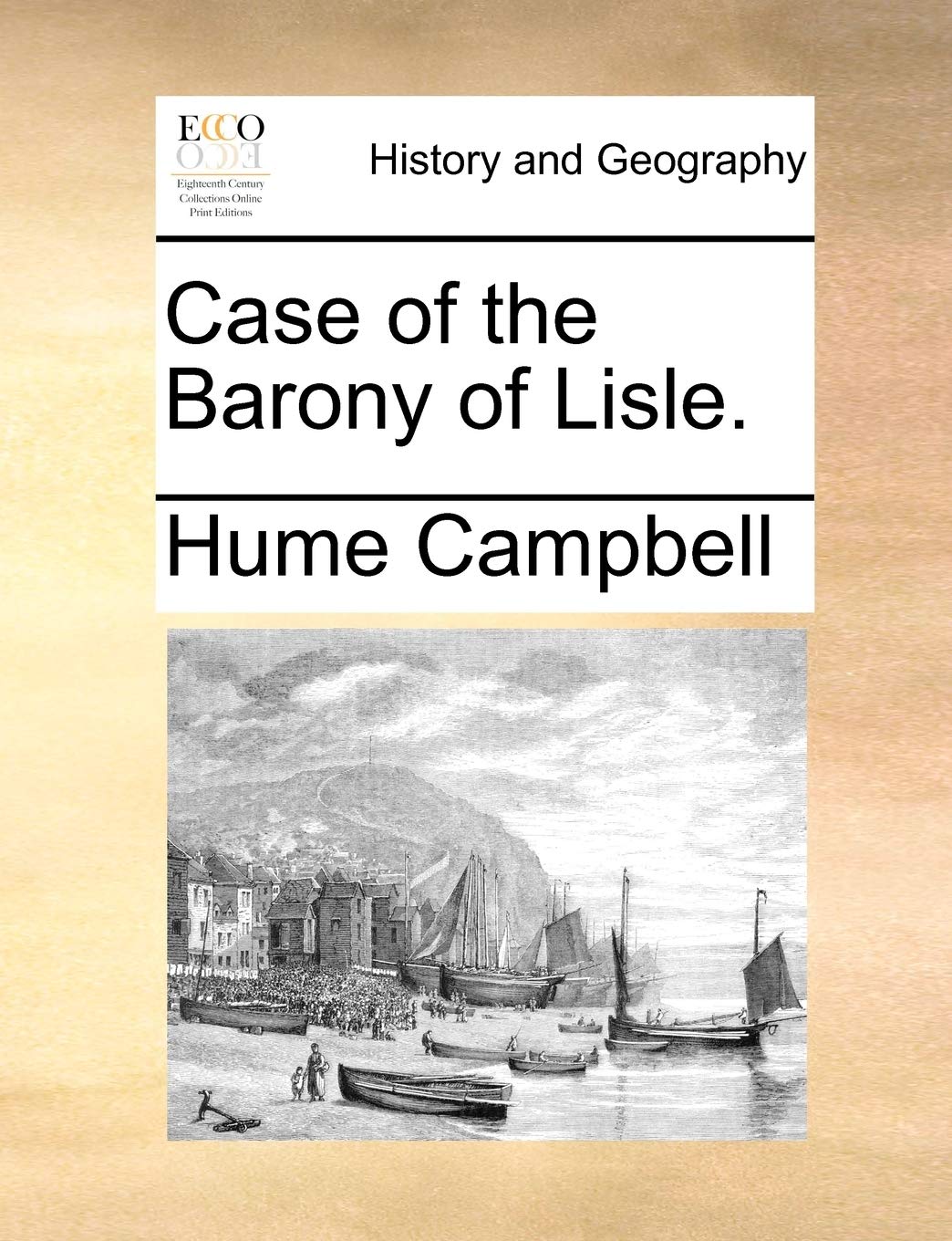 Case of the Barony of Lisle. Politics & History