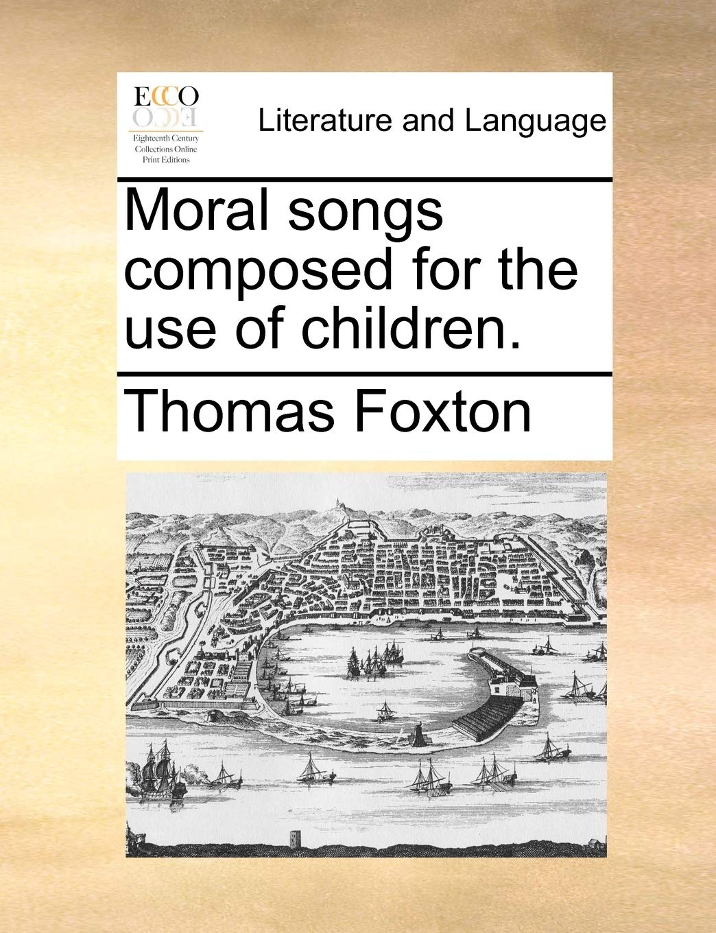 Moral Songs Composed for the Use of Children. Social Sciences