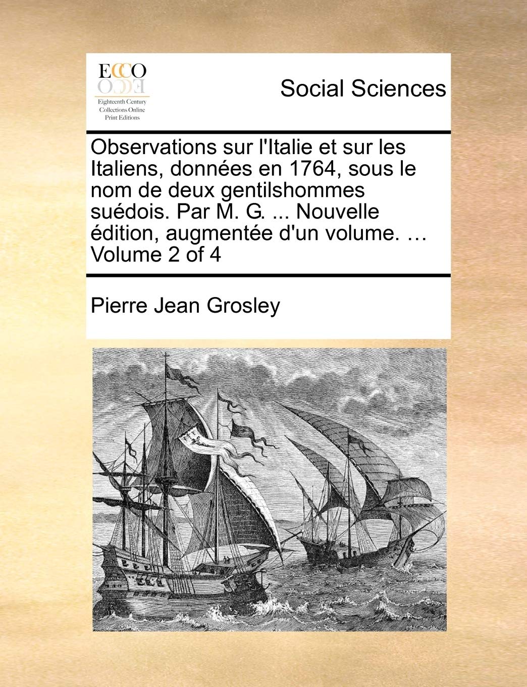 Observations Sur L'italie Et Sur Les Ita Social Sciences