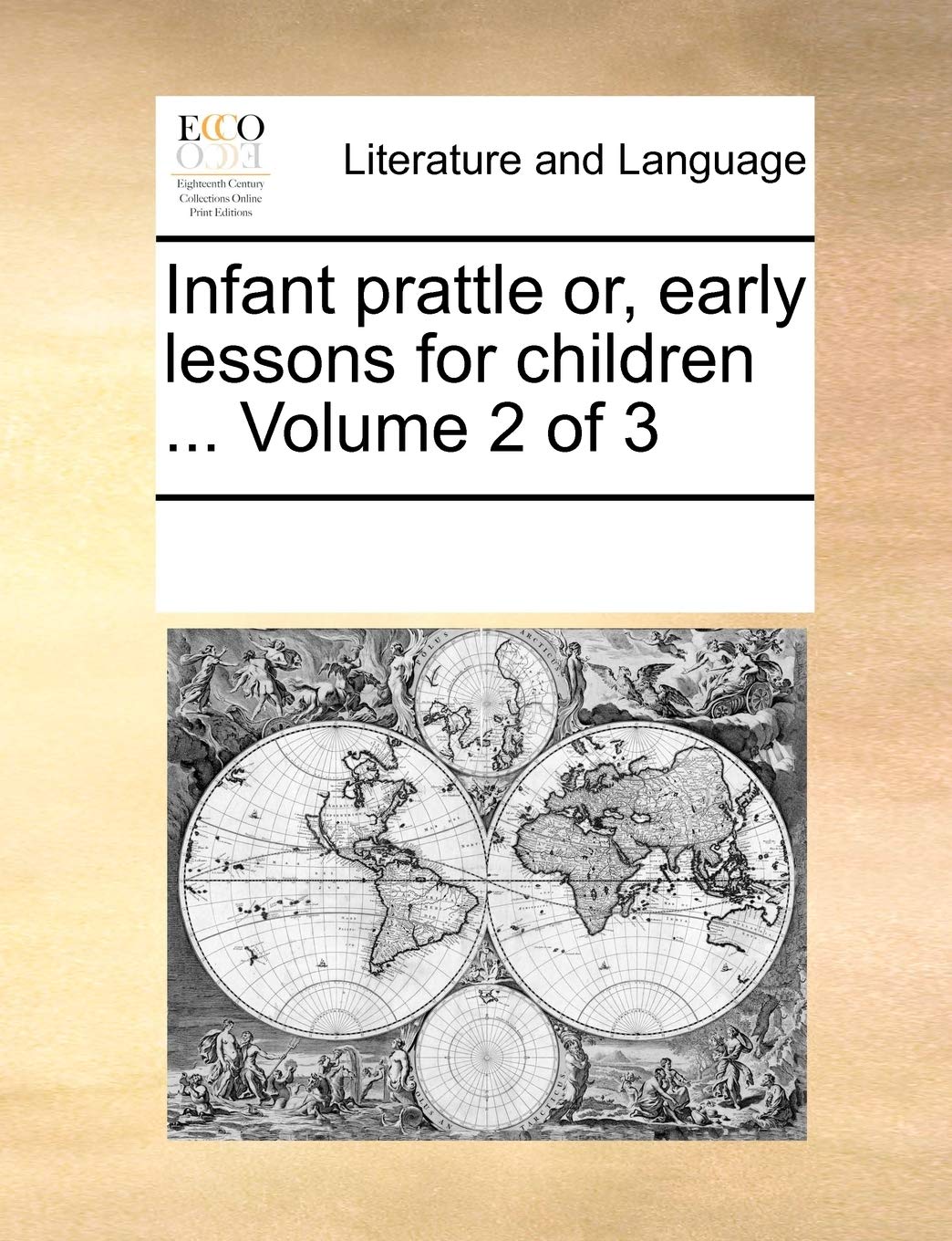 Infant prattle or, early lessons for children ... Volume 2 of 3 Social Sciences