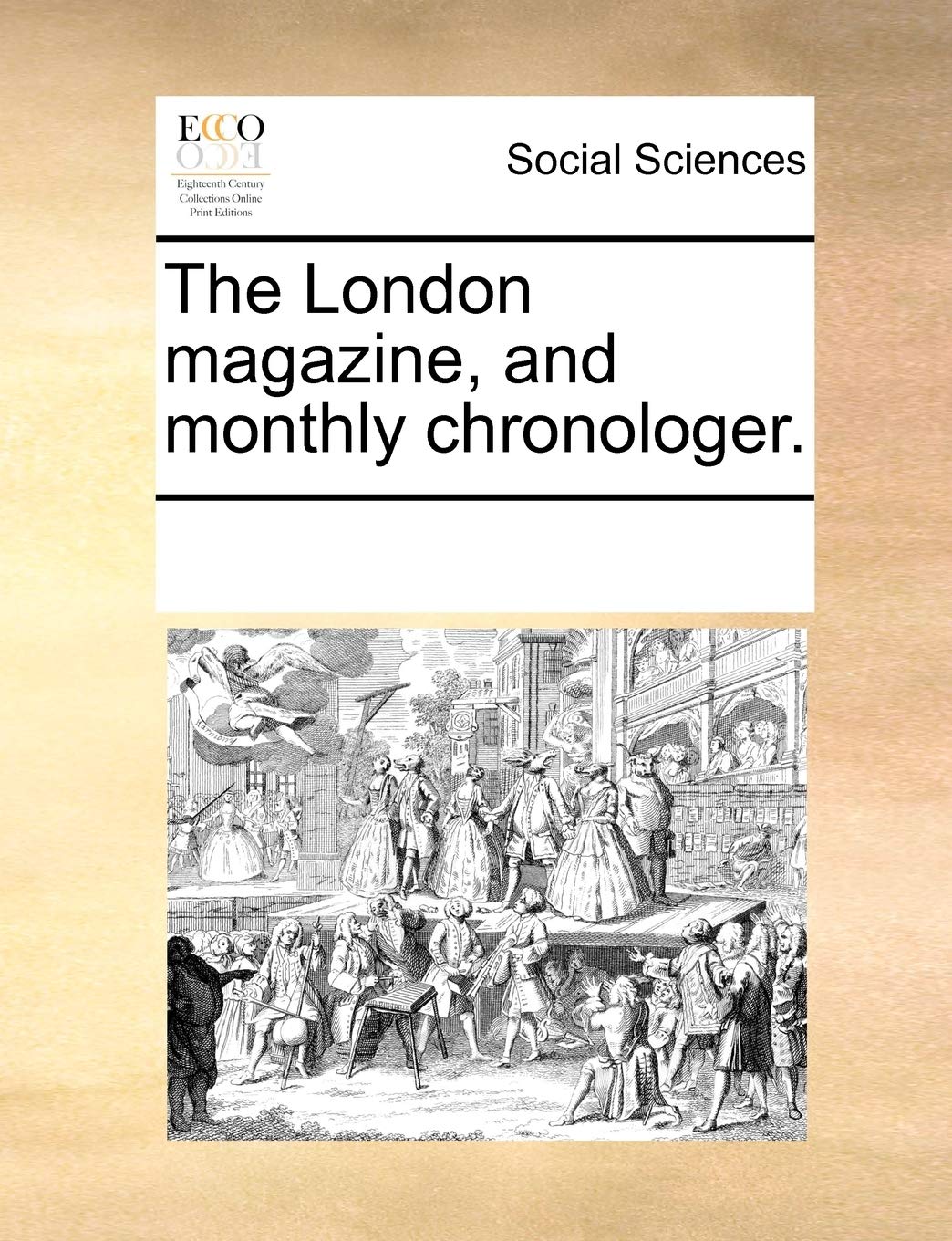 The London magazine, and monthly chronologer. Books