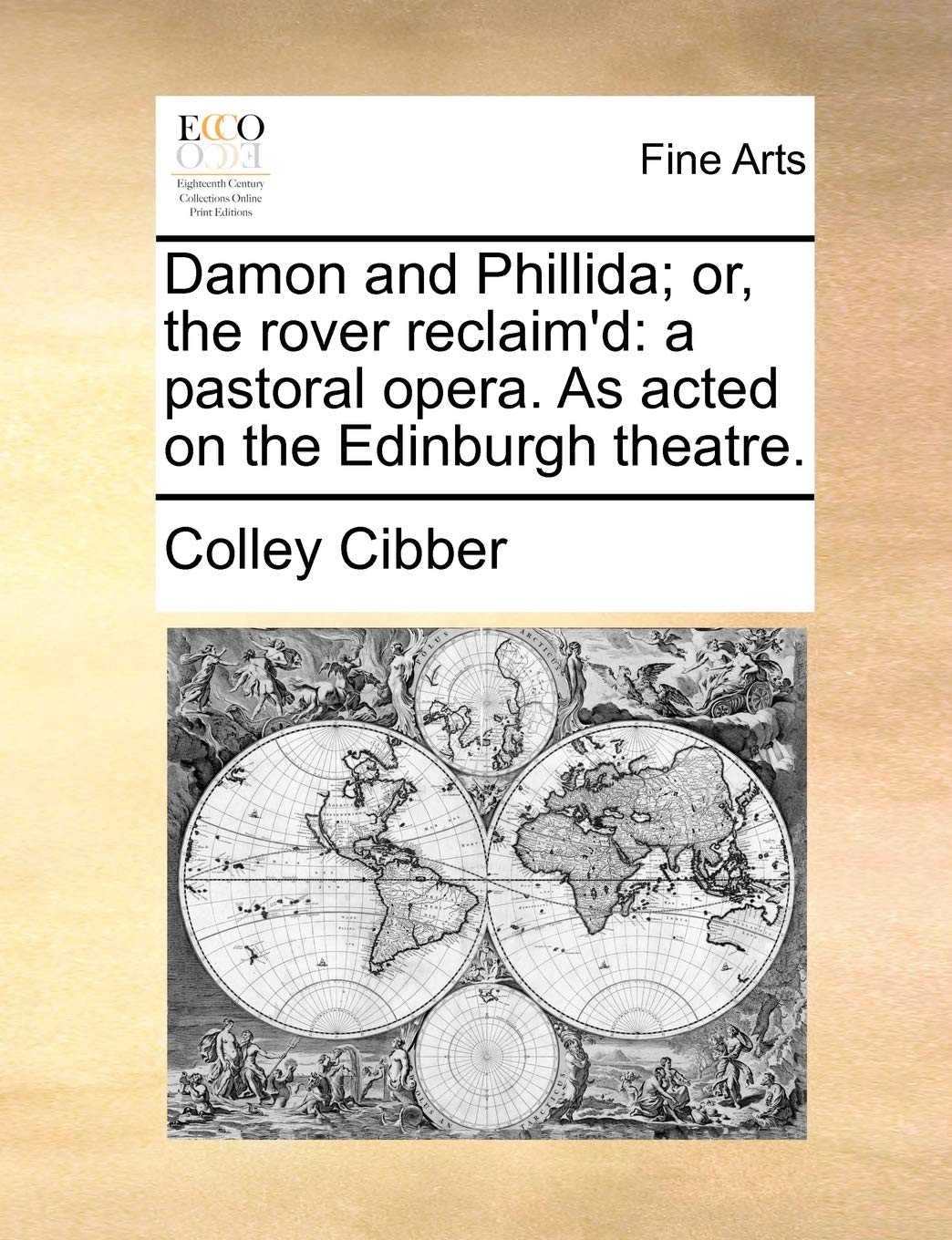 Damon and Phillida; or, the rover reclaim'd: a pastoral opera. As acted on the Edinburgh theatre. Film, Art & Culture