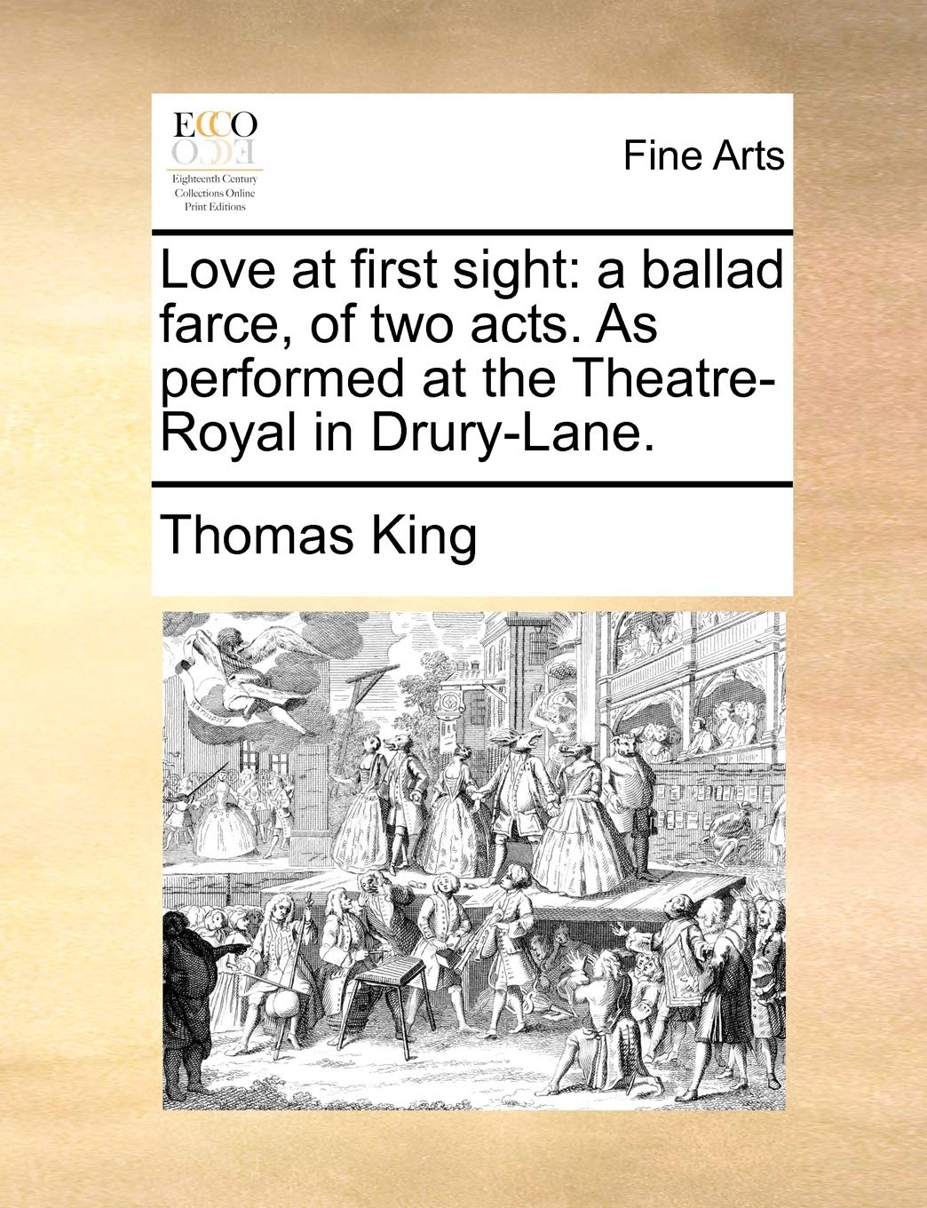 Love at first sight: a ballad farce, of two acts. As performed at the Theatre-Royal in Drury-Lane. Film, Art & Culture