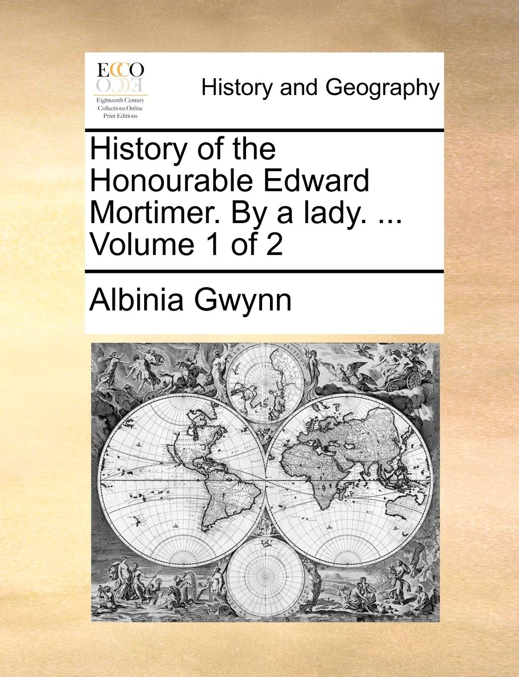 History of the Honourable Edward Mortimer. By a lady. ... Volume 1 of 2 Social Sciences