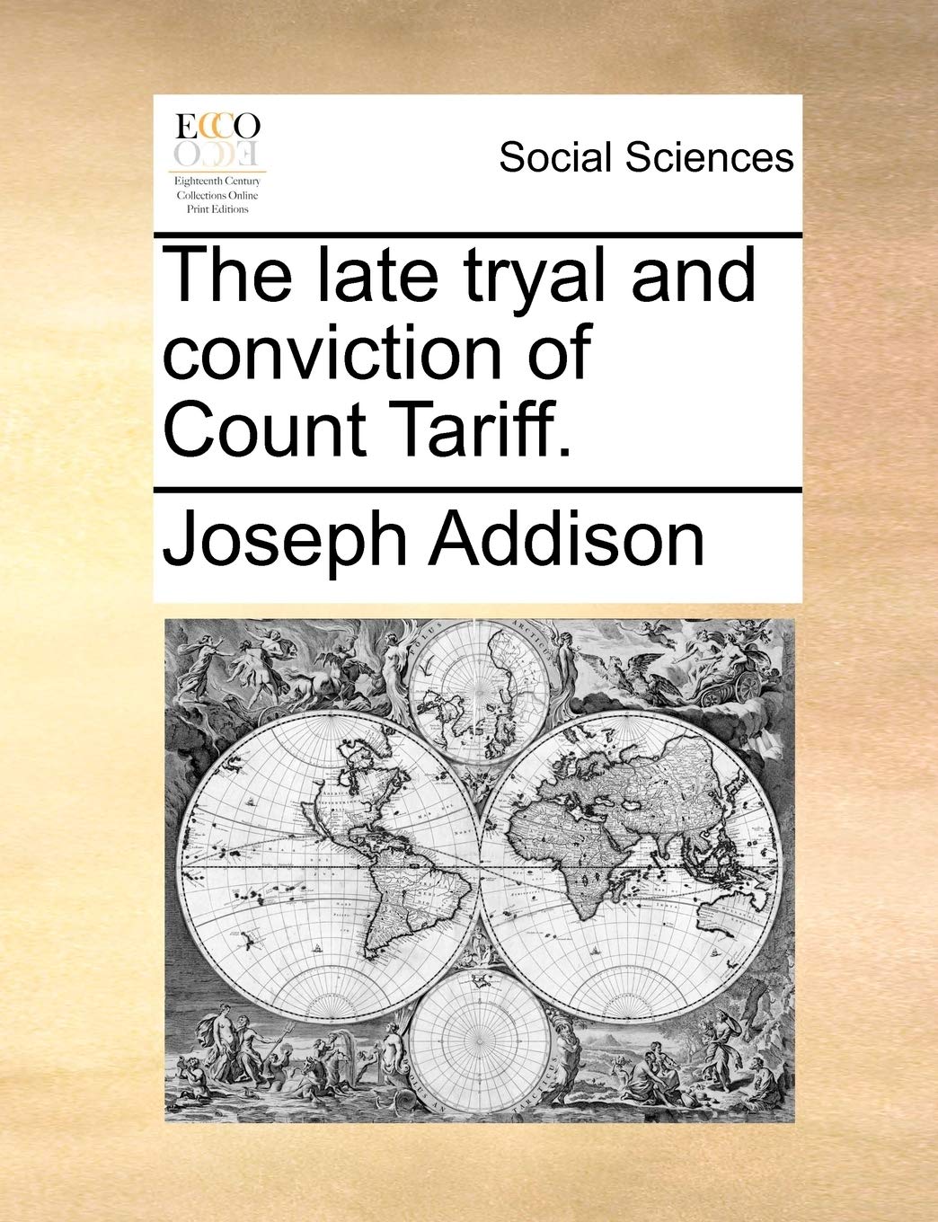 The Late Tryal and Conviction of Count Tariff. Books