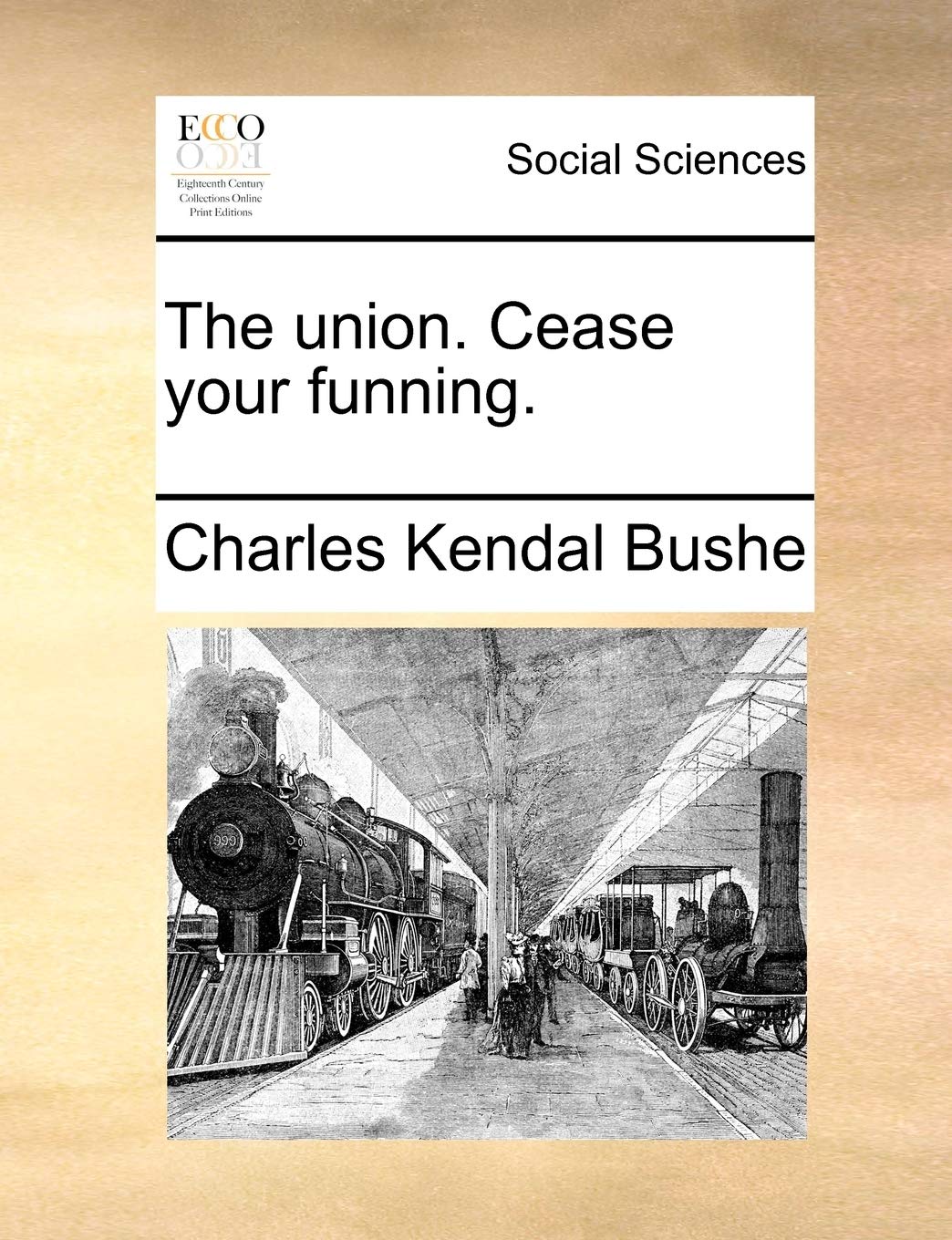 The Union. Cease Your Funning. Books