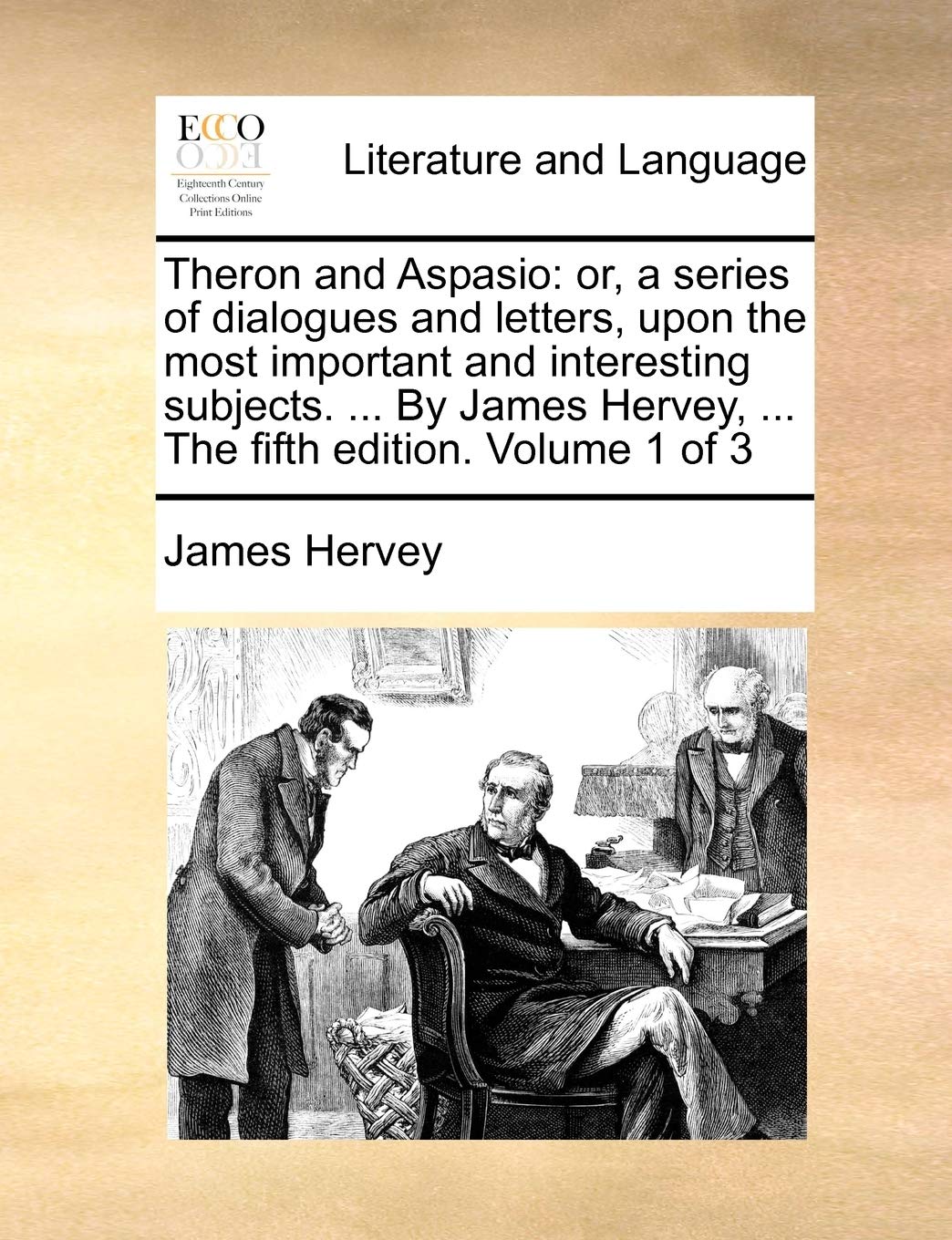 Theron and Aspasio: Or, a Series of Dial Social Sciences