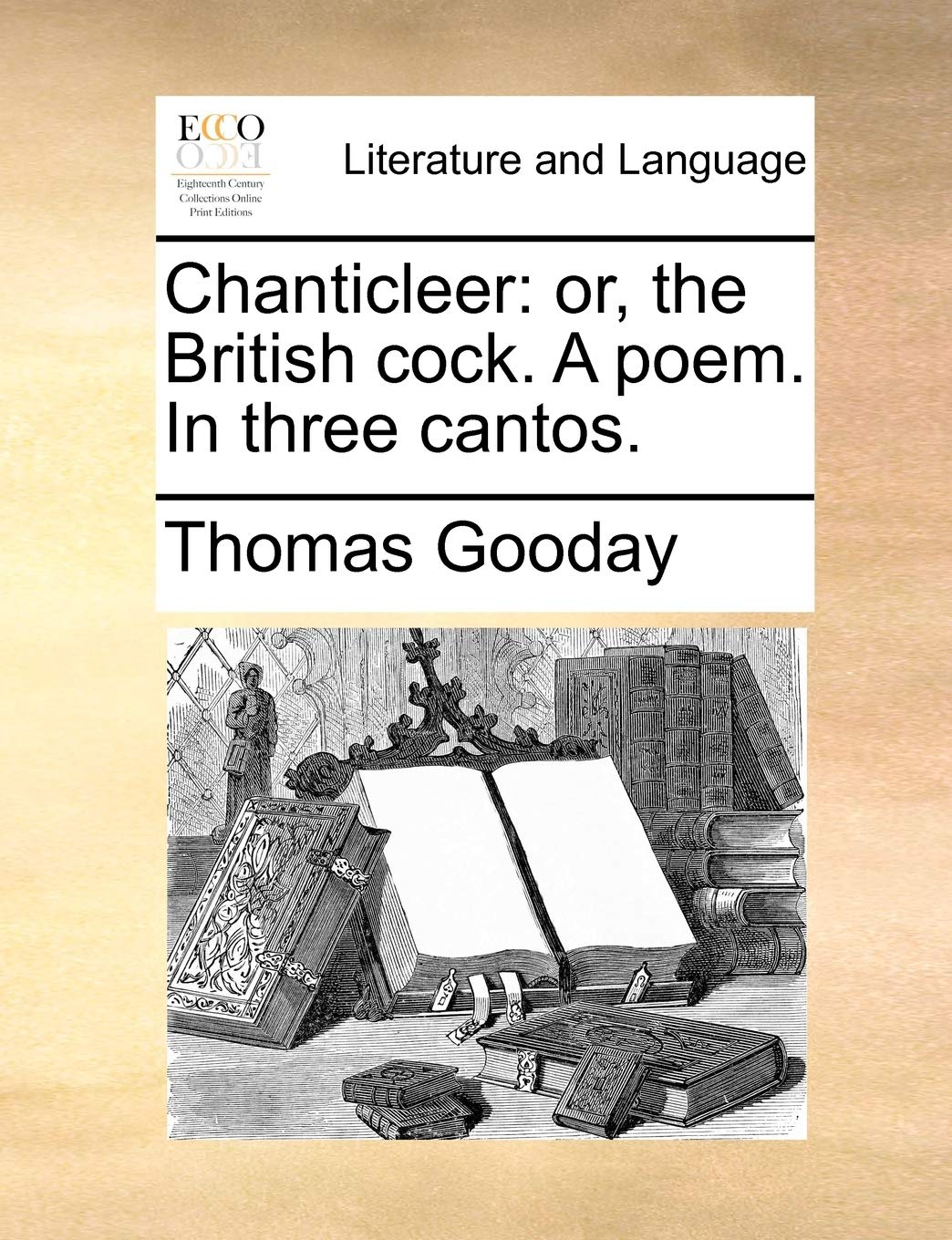 Chanticleer: Or, the British Cock. a Poem. in Three Cantos. Social Sciences