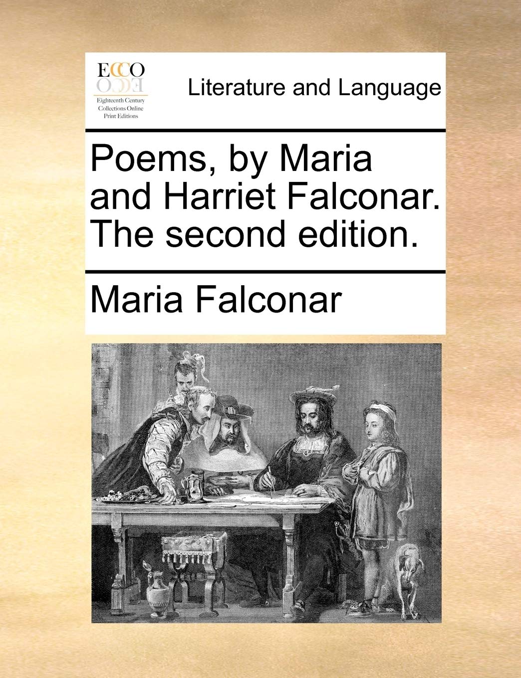 Poems, by Maria and Harriet Falconar. the Second Edition. Social Sciences