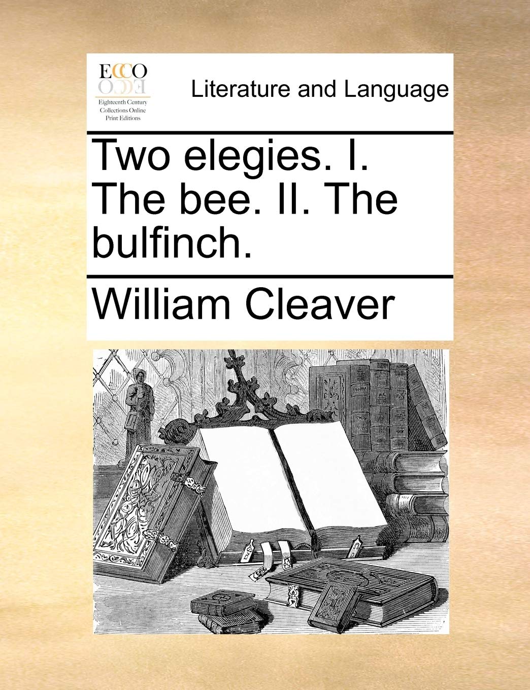 Two Elegies. I. the Bee. II. the Bulfinch. Social Sciences