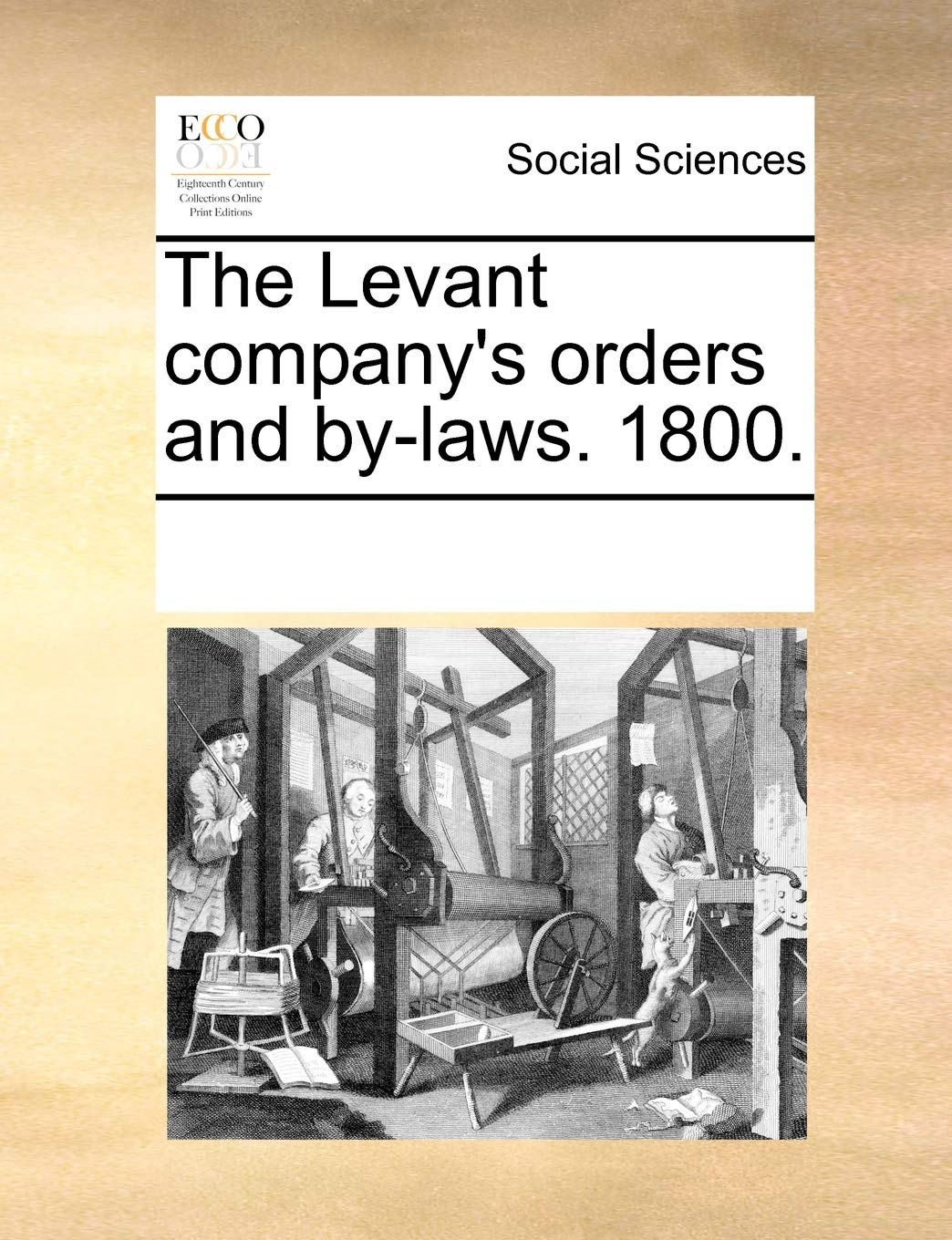 The Levant Company's Orders and By-Laws. 1800. Books